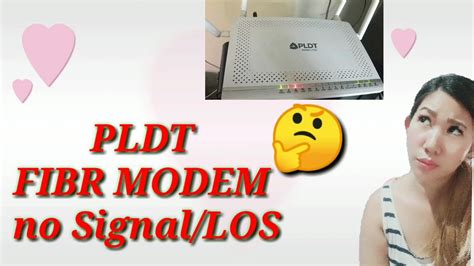 Pldt Fibr Modem No Signallos Fix Youtube