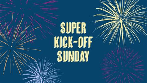 Message: “Super Kick Off Sunday” from Pete Maddocks – Creekside Church