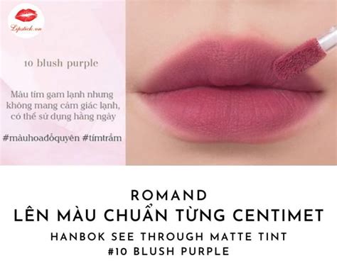 Son Romand 10 Blush Purple Màu Hồng Tím Đất Đẹp Nhất