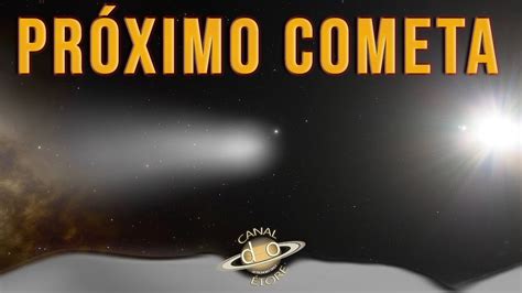 Próximo Cometa Visível A Olho Nu C2023 A3 Tsuchinshanatlas Youtube