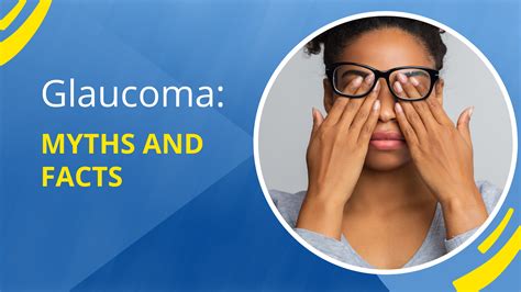 Glaucoma Myths And Facts