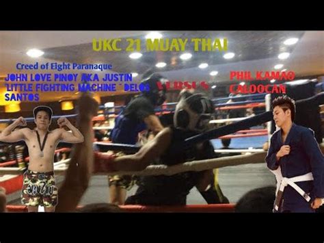 Ukc 21 Muay Thai Creed Of Eight John Love Justin Delos Santos