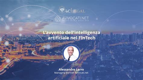 Lavvento Dellintelligenza Artificiale Nel Fintech Con Alessandro M