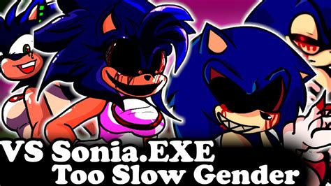 Fnf Sonia Vs Sonic Too Slow G Soniaexe Reborn Sonicexe Genderswap Modshardfc