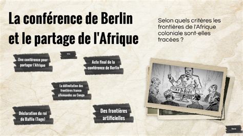 La Conf Rence De Berlin Et Le Partage De L Afrique By Emma Constantin