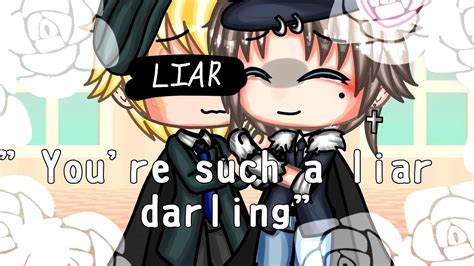 You Re Such A Liar Darling Gay GLMM Gacha Life Mini Movie Part 1 YouTube