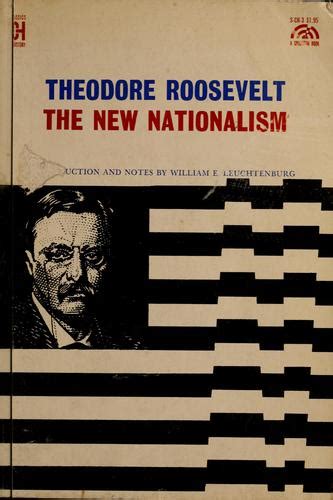 The new nationalism. by Theodore Roosevelt | Open Library