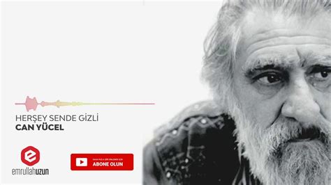 Can Y Cel Her Ey Sende Gizli Youtube