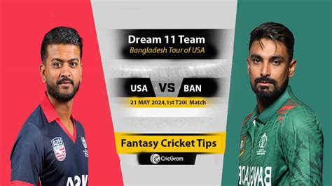 USA Vs BAN Dream11 Prediction 1st T20I Dream Team Captain Picks