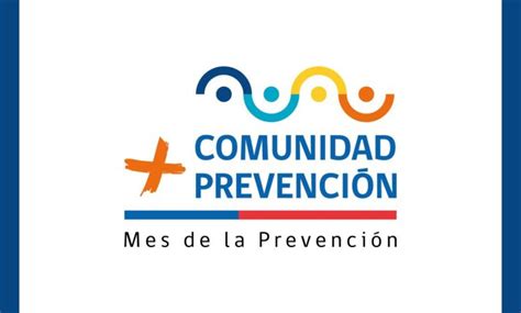 Comienza El Mes De La Prevenci N En Atacama Senda Invita A La