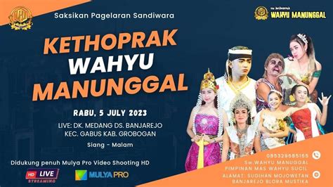 Live Stream Ketoprak Wahyu Manunggal Dsn Medang Ds Banjarejo Kec