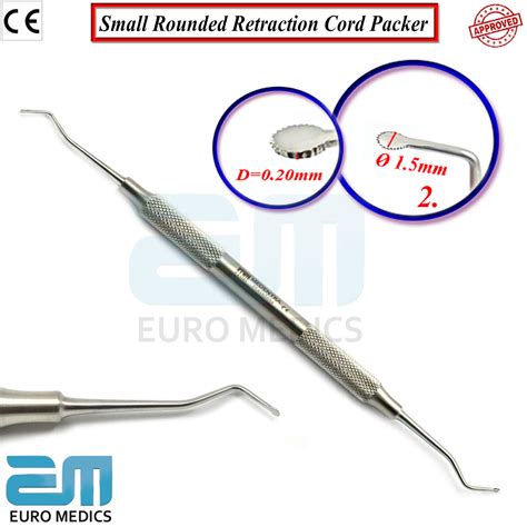 Endodontic Gingival Retraction Cord Packers Cord Placement Packing