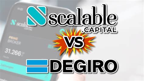 Scalable Capital Vs Degiro Cu L Es Mejor Broker Para Invertir En