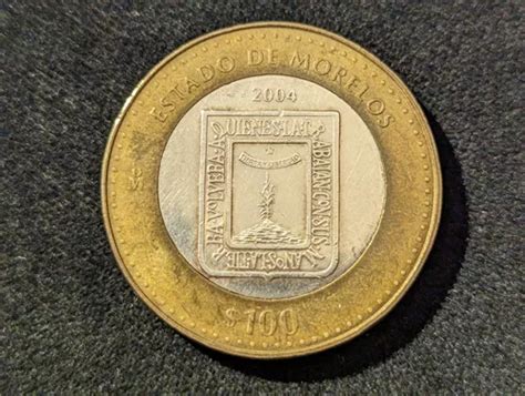 Moneda 100 Pesos Estado Morelos 1ra Fase Bimetálica 2004