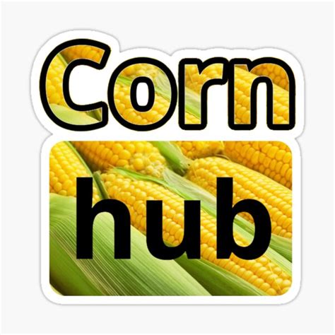 "corn hub" Sticker for Sale by nathanlittle147 | Redbubble