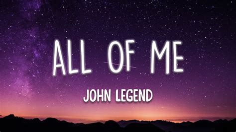 John Legend All Of Me Lyrics Youtube