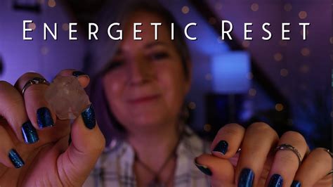 Energetic Reset Asmr Reiki Session Soft Spoken Energy Healing With