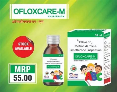 Ofloxacin Metronidazole And Simethicone Suspension Ofloxcare M 30