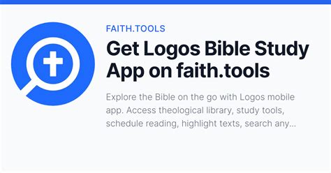 Get Logos Bible Study App on faith.tools