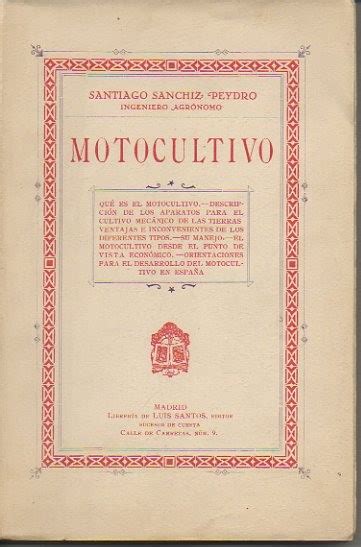 Motocultivo Que Es El Motocultivo Descripcion De Los Aparatos Para El