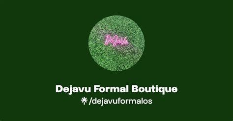 Dejavu Formal Boutique Instagram Facebook Tiktok Linktree