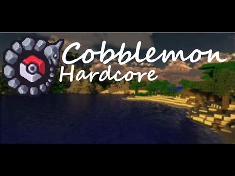 Hardcore Cobblemon Day 1 YouTube