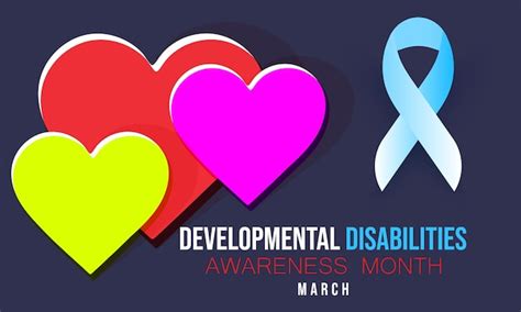 Premium Vector March Is Developmental Disabilities Awareness Month