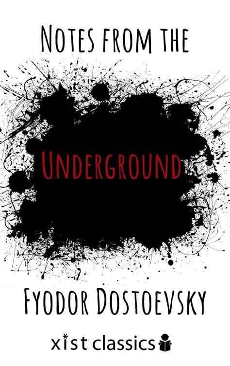 Read Notes From The Underground Online By Fyodor Dostoyevsky Books