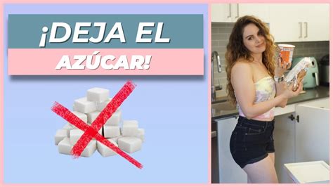 Semanas Qu Le Pasa A Tu Cuerpo Si Dejas De Consumir Azucar Hot Sex