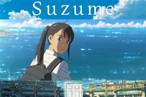 Jadwal Tayang Anime Suzume No Tojimari Di Bioskop Indonesia Lengkap