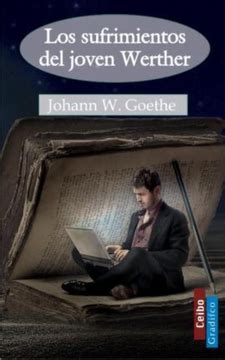 Libro Los Sufrimientos Del Joven Werther De Wolfgang Goethe Johann