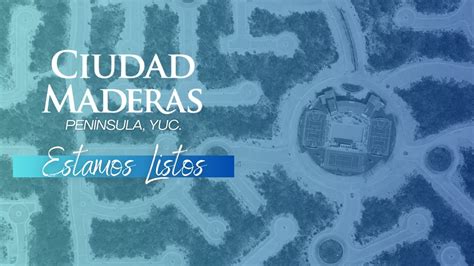 ESTAMOS LISTOS CIUDAD MADERAS PENÍNSULA YouTube