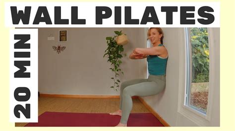 20 Minutes To A Better Body Express Wall Pilates Workout YouTube