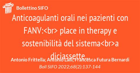 Anticoagulanti Orali Nei Pazienti Con FANV Place In Therapy E