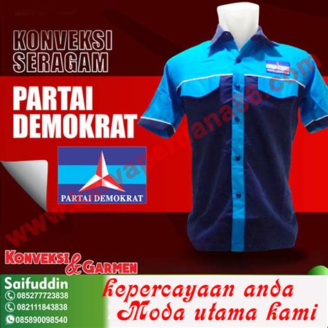 Logistik Partai Demokrat Kemeja Partai Maha Karya Advertising Kaos