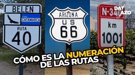 C Mo Es La Numeraci N De Las Rutas Carreteras Datazo Youtube