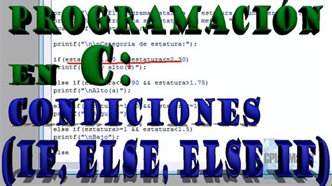 Programación en C Ejercicios de Sentencias IF ElSE ELSE IF YouTube