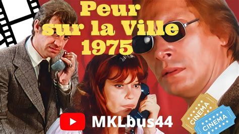 Peur Sur La Ville Le Thriller Avec Belmondo Bande Annonce Vf