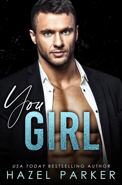 You Girl (The Lucky Girls #3) by Hazel Parker | Goodreads
