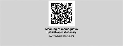 Mamaguevo Spanish Open Dictionary