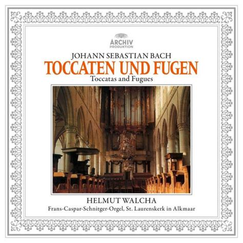 Johann Sebastian Bach Toccaten Und Fugen By Helmut Walcha Vinyl Lp