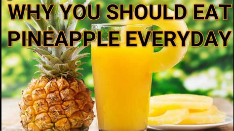 Why You Should Eat Pineapple Everyday I Health Benefits Of Eating