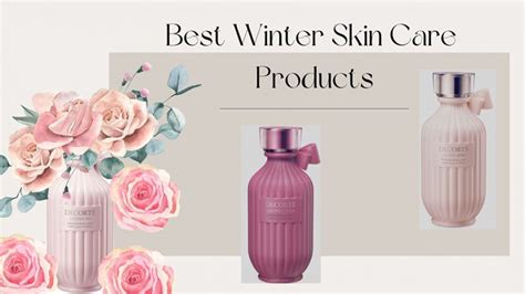 Best Winter Skin Care Products 2024 Its Beyond My Control