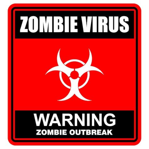 Premium Vector Warning Zombie Virus Sign Vector