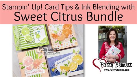 Ink Blending And Card Making Tips For Sweet Citrus Bundle From Stampin