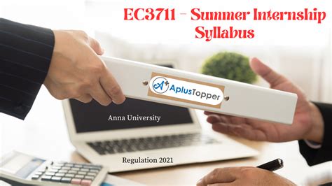 EC3711 Summer Internship Syllabus Regulation 2021 Anna University A