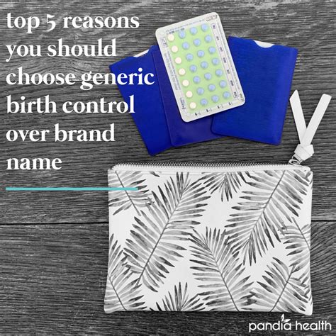 Brand Name Or Generic 🤔 Here Are 5 Reasons To Choose Generic Birth