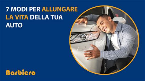 7 Modi Per Allungare La Vita Della Tua Auto A Casa Tua