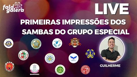 PRIMEIRAS IMPRESSÕES DOS SAMBAS DO GRUPO ESPECIAL YouTube