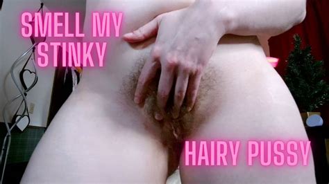 Smell My Stinky Hairy Pussy MP4 Alexas Fetish Store Clips4sale